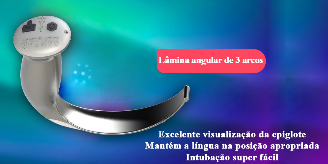 Excelente visualização da epiglote Mantém a língua na posição apropriada Intubação super fácil